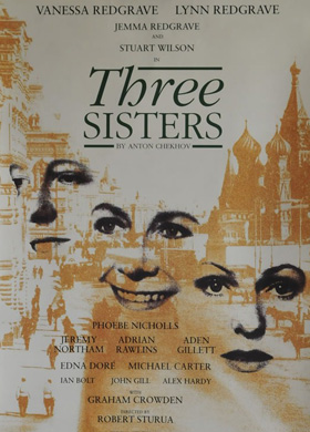 The Three Sisters (1991, Lynn and Vanessa Redgrave)